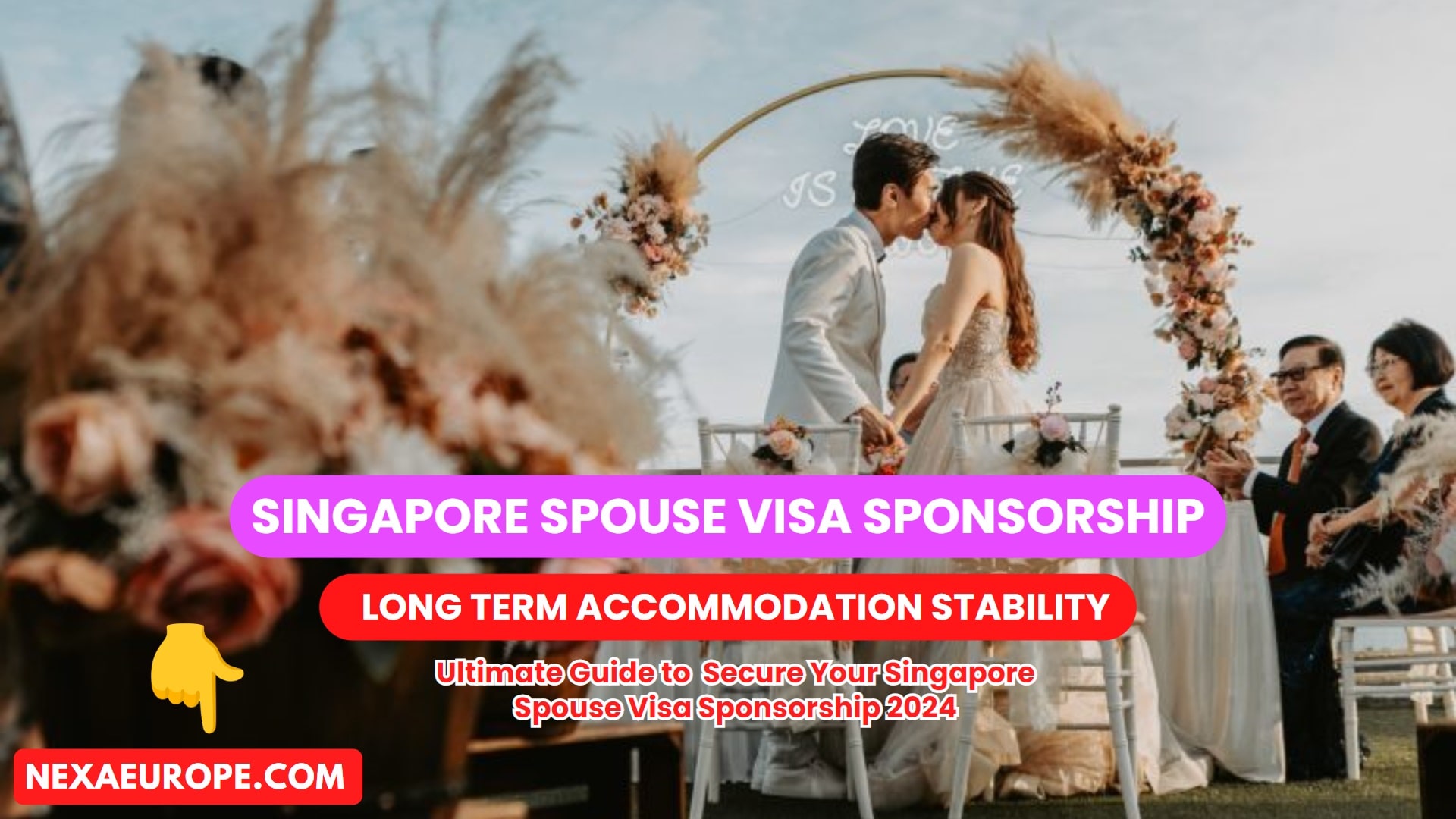 Singapore Spouse Visa Sponsorship